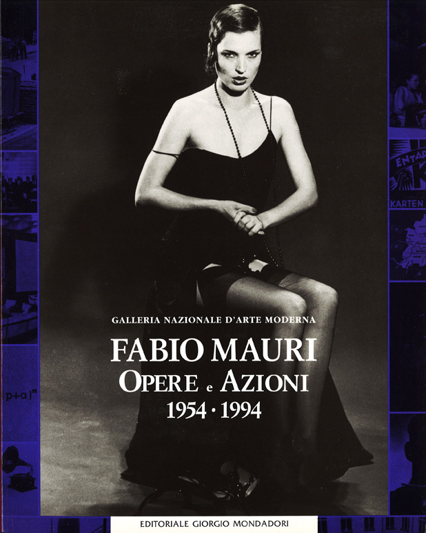 Fabio Mauri: Opere e Azioni 1954-1994